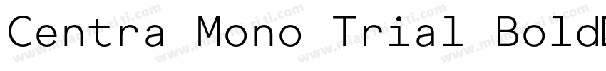 Centra Mono Trial Bold字体转换